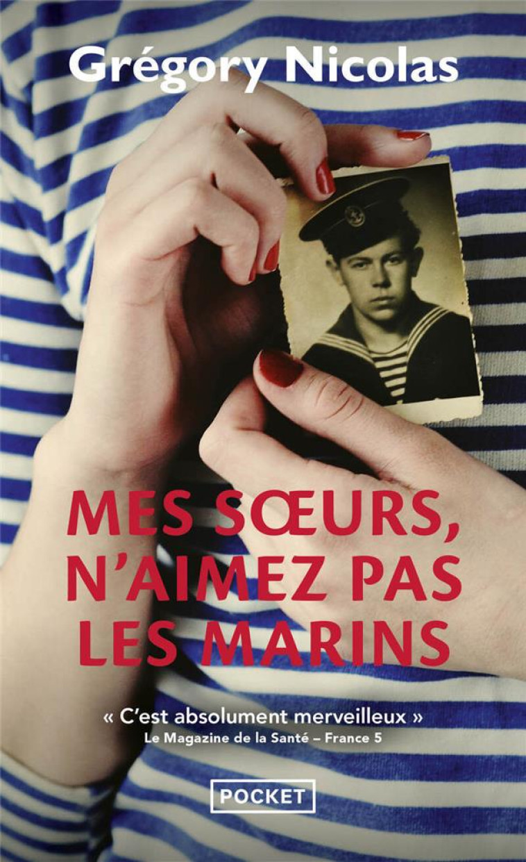 MES SOEURS, N-AIMEZ PAS LES MARINS - GREGORY NICOLAS - POCKET