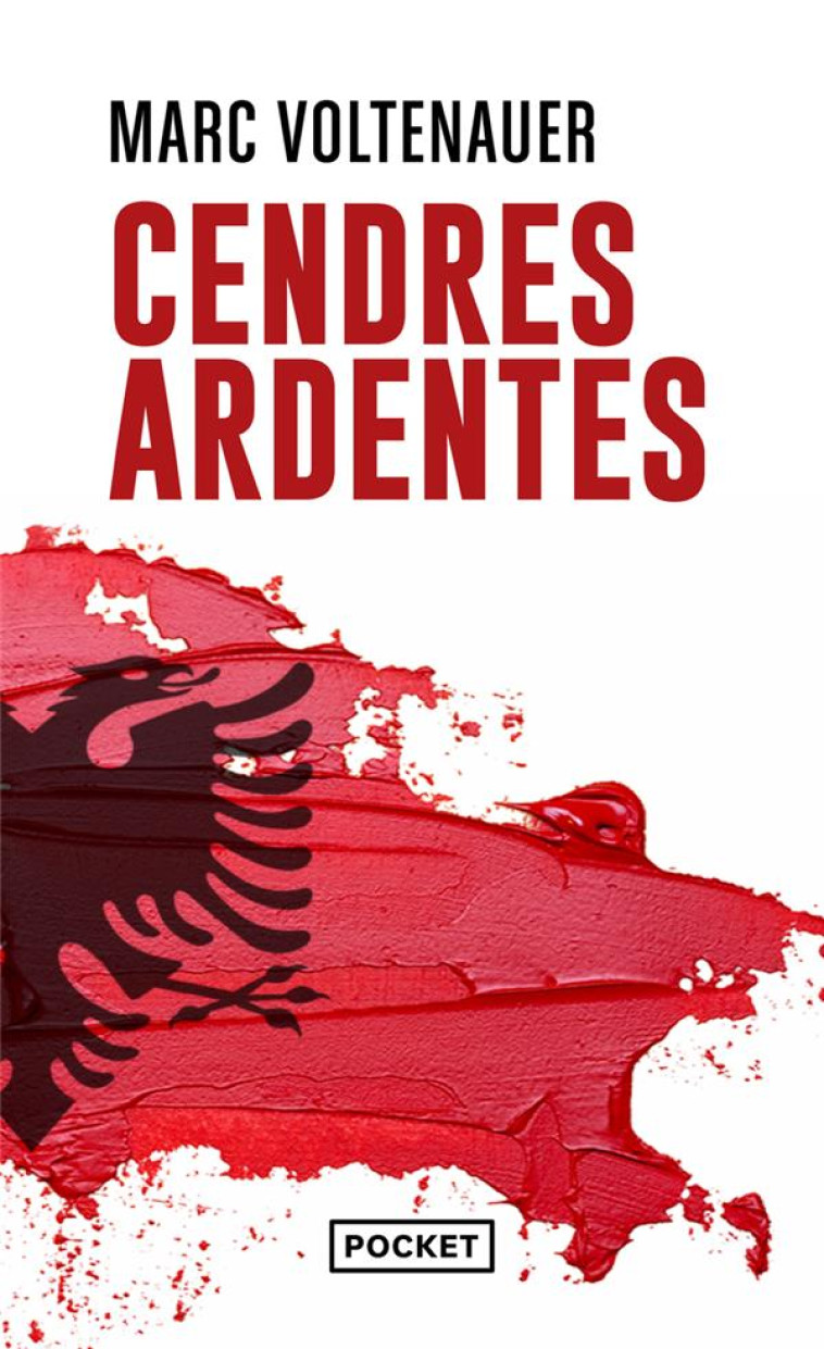 CENDRES ARDENTES - MARC VOLTENAUER - POCKET