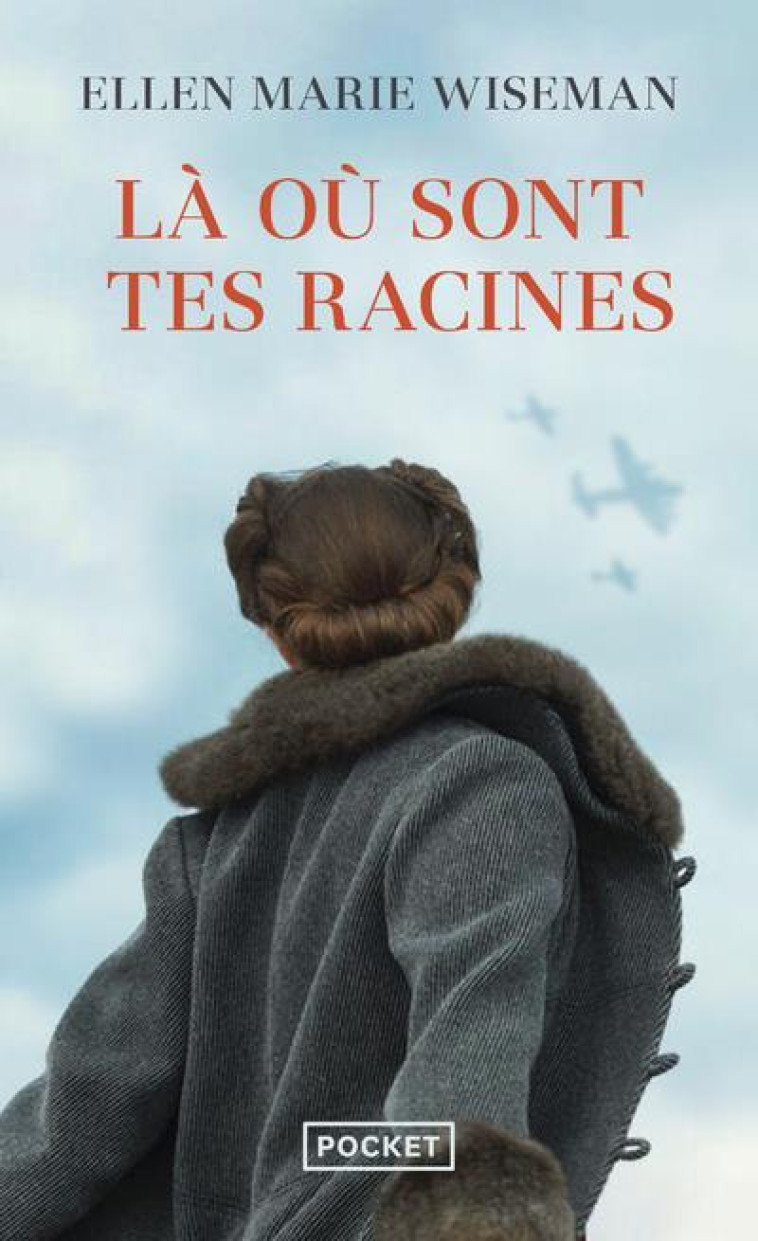 L? O? SONT TES RACINES - ELLEN MARIE WISEMAN - POCKET