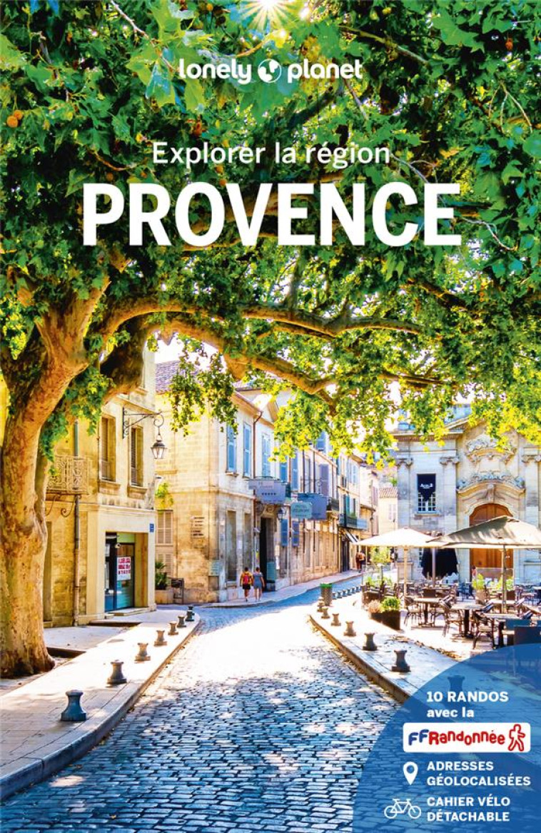 EXPLORER LA R?GION PROVENCE 5ED - LONELY PLANET - LONELY PLANET