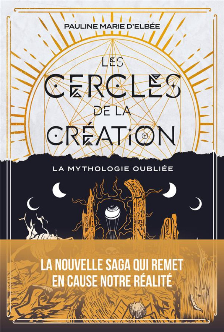 LES CERCLES DE LA CREATION - TOME 1 LA MYTHOLOGIE OUBLIEE - ELBEE P M D. - BOOKS ON DEMAND