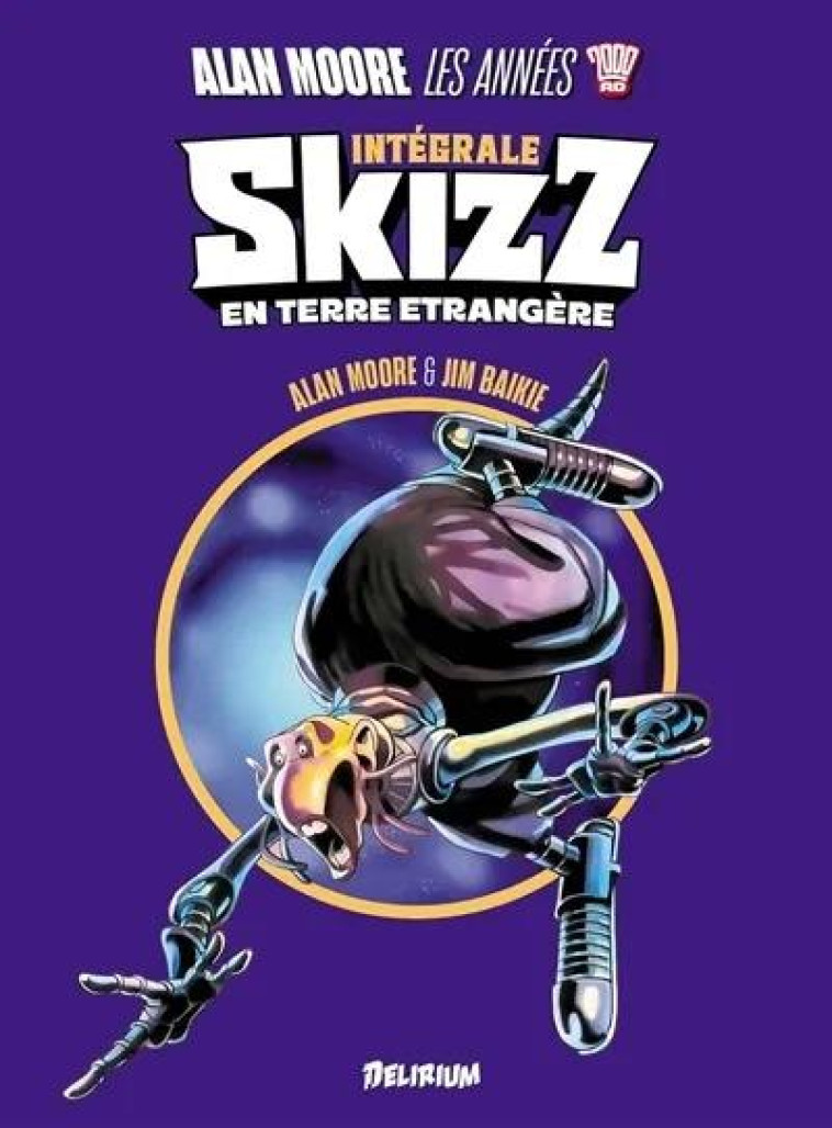 ALAN MOORE, LES ANNEES 2000 AD : SKIZZ - EN TERRE ETRANGERE - MOORE/BAIKIE - BLACKLEPHANT