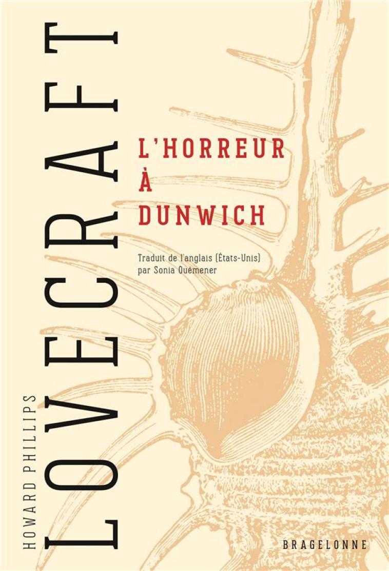 L-HORREUR A DUNWICH - LOVECRAFT H.P. - BRAGELONNE