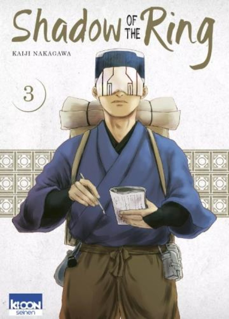 SHADOW OF THE RING T03 - KAIJI NAKAGAWA - KI-OON