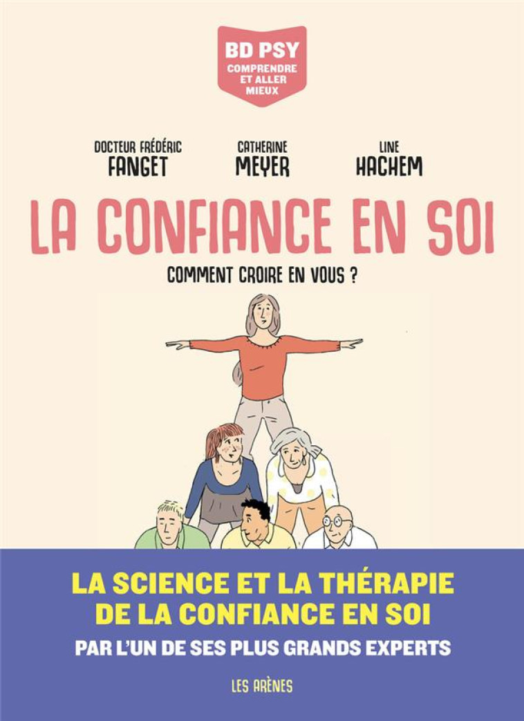 LA CONFIANCE EN SOI - COMMENT CROIRE EN VOUS ? - FREDERIC FANGET - ARENES