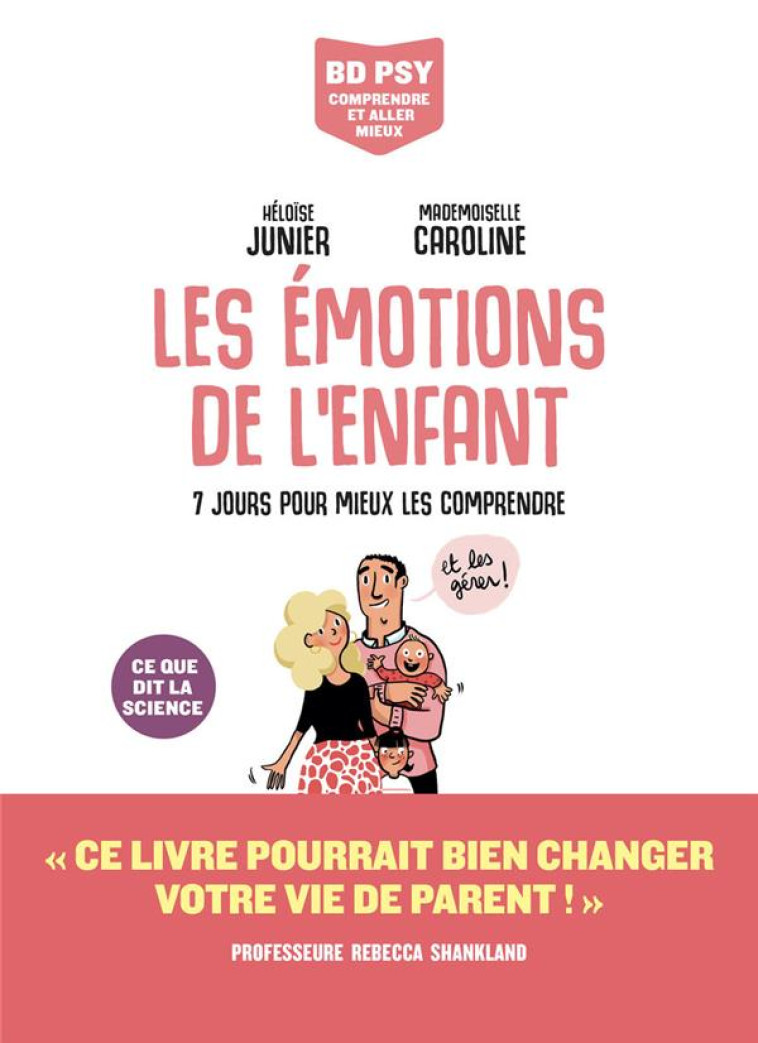 LES EMOTIONS DE L-ENFANT - 7 JOURS POUR TOUT COMPRENDRE - MADEMOISELLE CAROLINE - ARENES