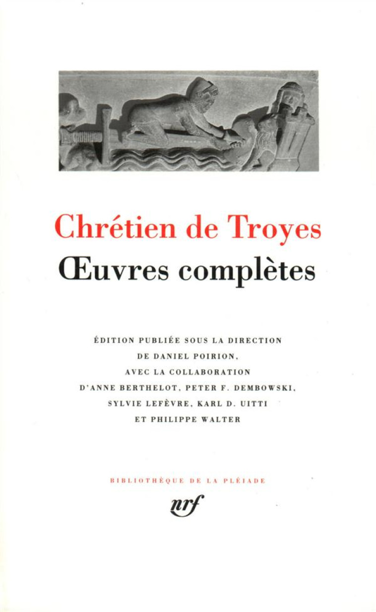 ?UVRES COMPL?TES - CHRETIEN DE TROYES - GALLIMARD