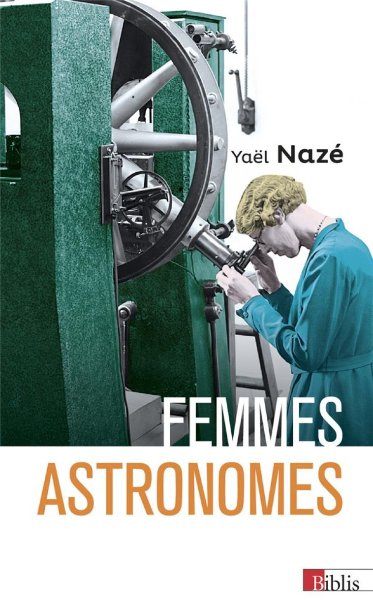 FEMMES ASTRONOMES - YAEL NAZE - CNRS