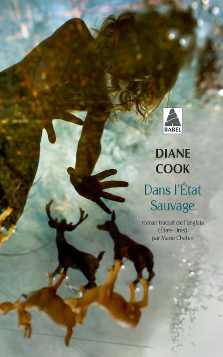 DANS L-?TAT SAUVAGE - DIANE COOK - ACTES SUD