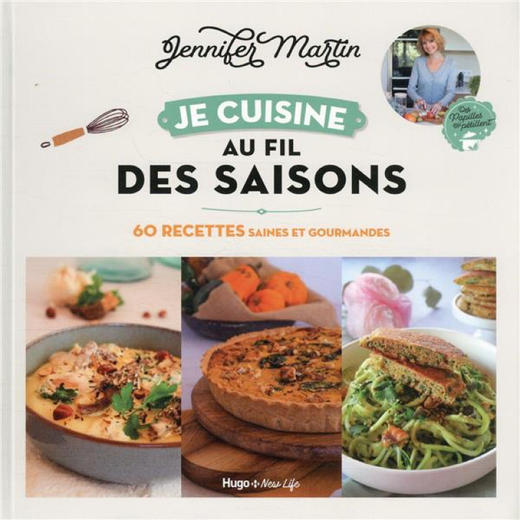 JE CUISINE AU FIL DES SAISONS - JEAN-JACQUES AILLAGON - HUGO JEUNESSE