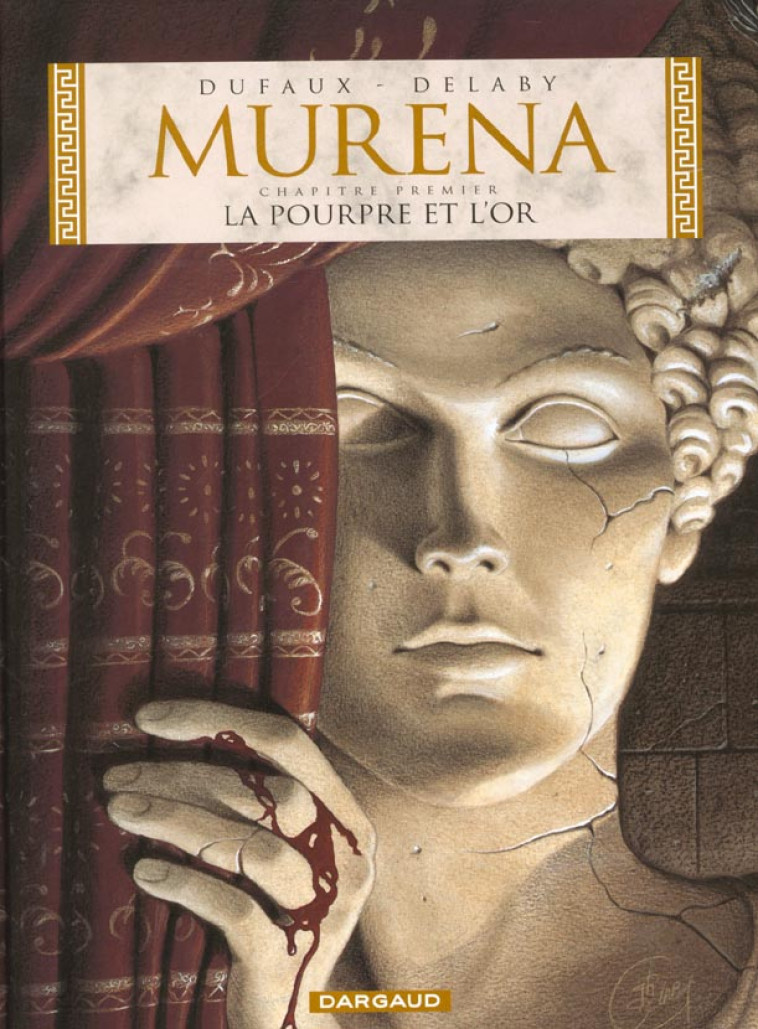 MURENA - TOME 1 - LA POURPRE ET L-OR - DUFAUX JEAN - DARGAUD