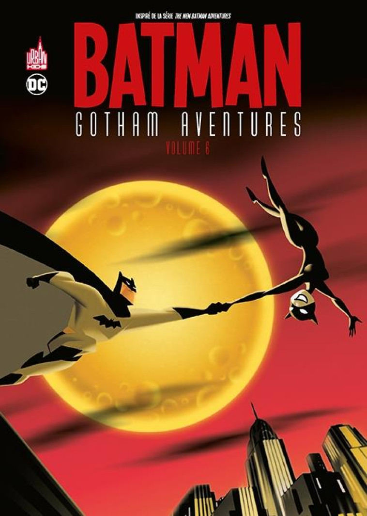 BATMAN GOTHAM AVENTURES TOME 6 - PETERSON SCOTT - URBAN COMICS