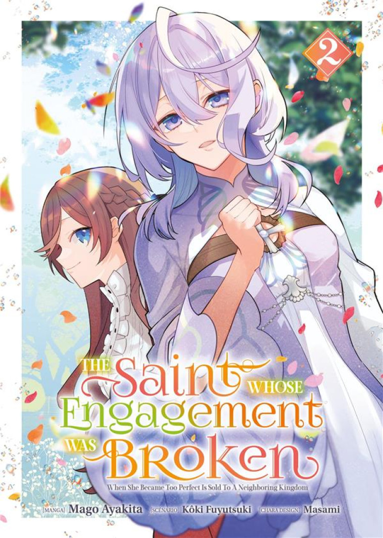 THE SAINT WHOSE ENGAGEMENT WAS BROKEN - TOME 02 - AYAKITA MAGO - MEIAN