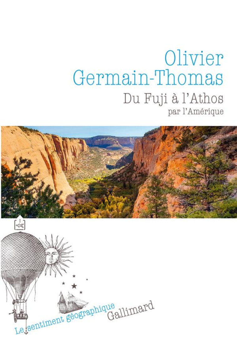 DU FUJI A L-ATHOS - PAR L-AMERIQUE - GERMAIN-THOMAS O. - GALLIMARD