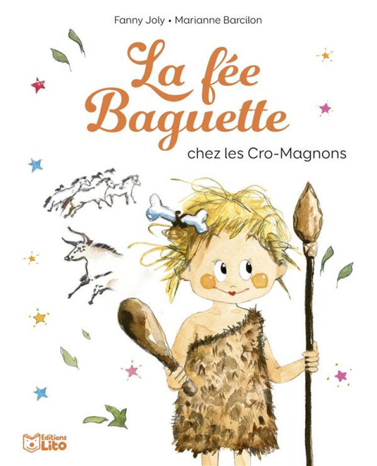 FEE BAGUETTE CHEZ CRO-MAGNONS - XXX - LITO