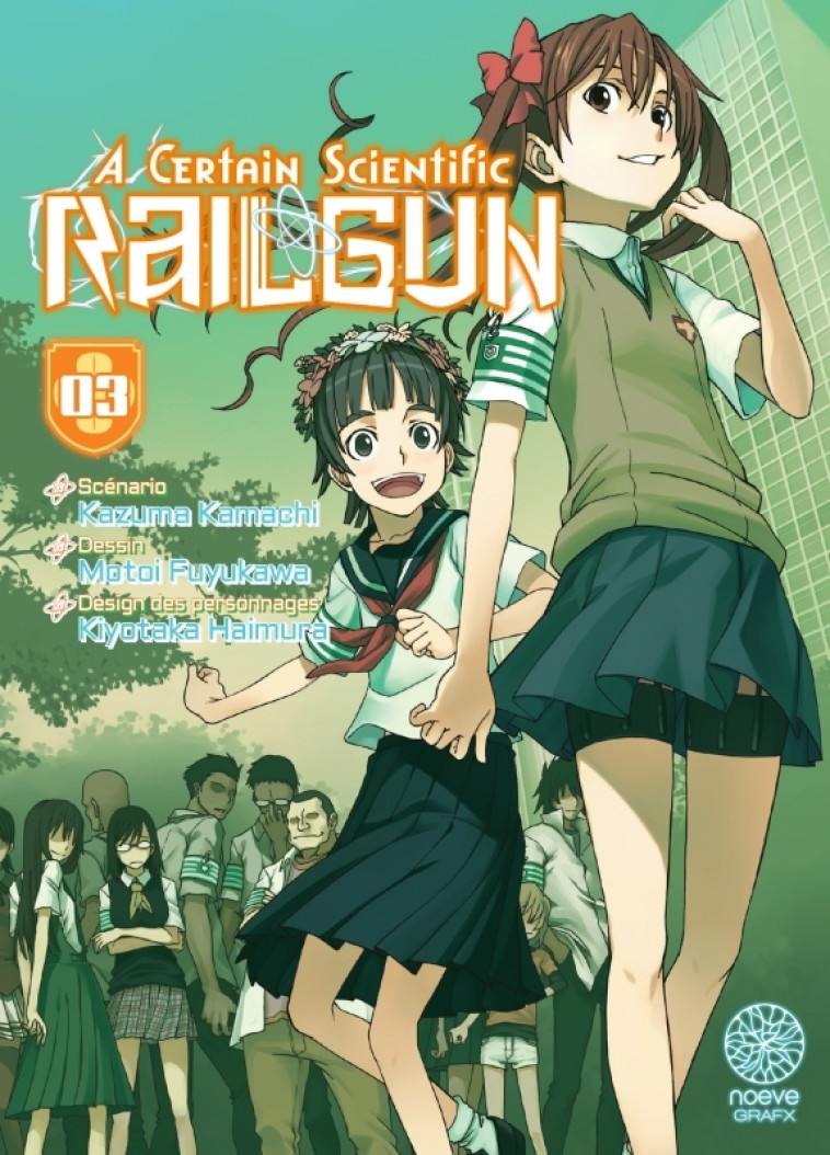 A CERTAIN SCIENTIFIC RAILGUN T03 - KAZUMA KAZUMA - NOEVE GRAFX