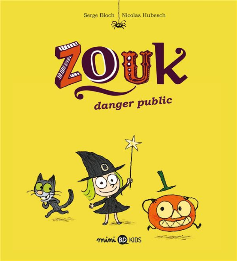 ZOUK, TOME 02 - SERGE BLOCH - BD Kids