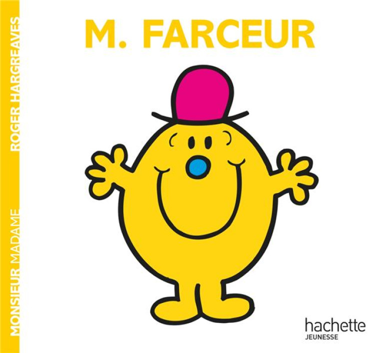 MONSIEUR FARCEUR - HARGREAVES ROGER - HACHETTE