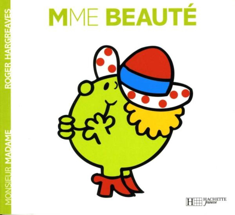 MADAME BEAUTE - HARGREAVES ROGER - HACHETTE