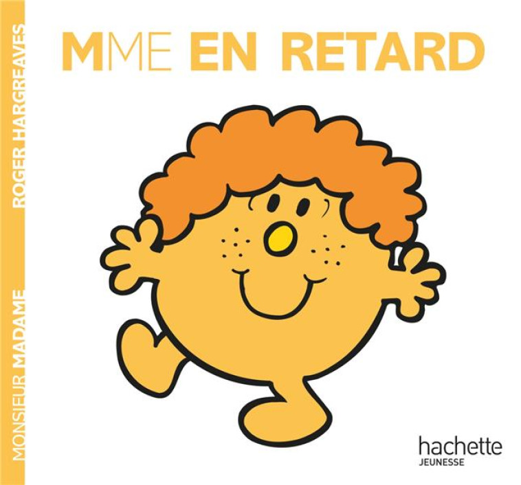 MADAME EN RETARD - HARGREAVES ROGER - HACHETTE