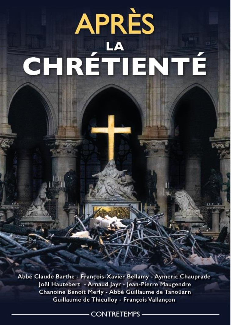 APR?S LA CHR?TIENT? - MICHEL DE JAEGHERE - CATHOLIQUE