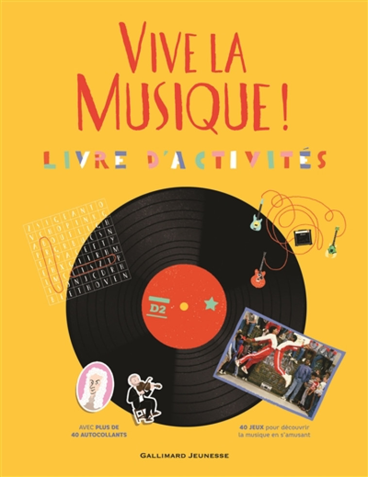 VIVE LA MUSIQUE ! - BEATRICE FONTANEL - Gallimard-Jeunesse