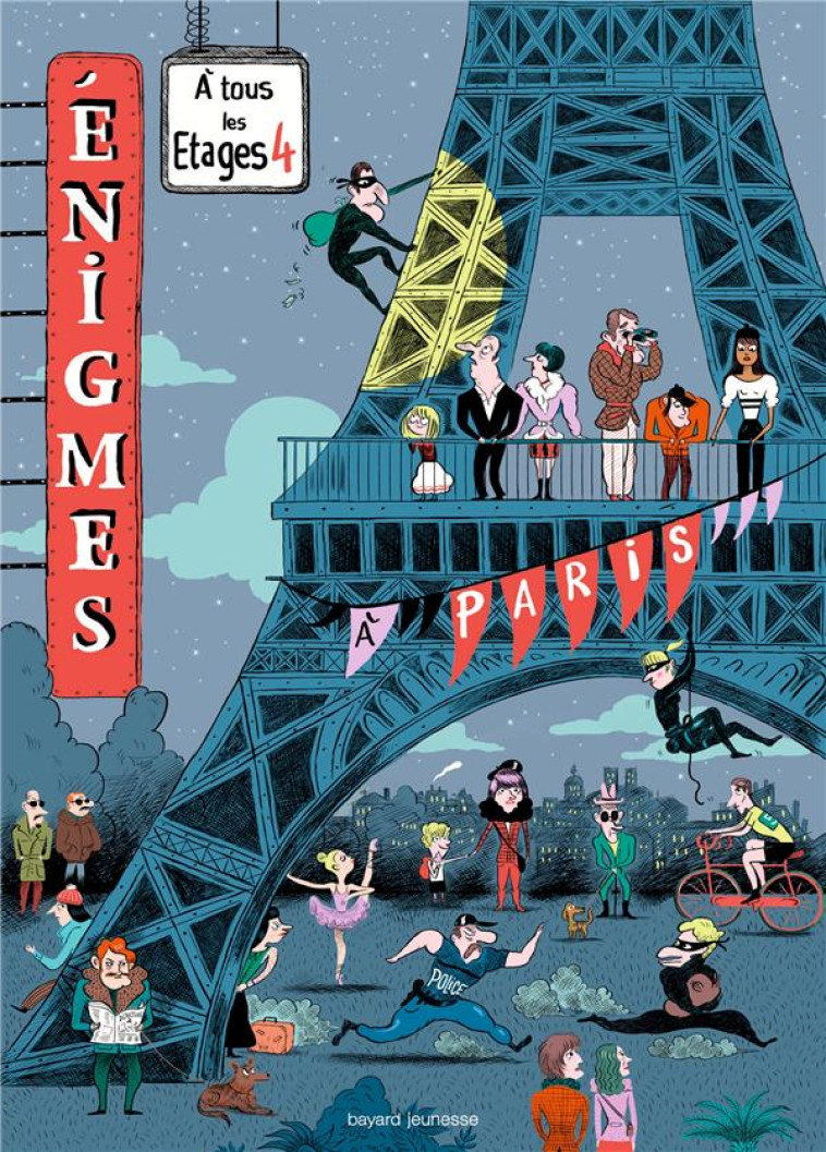 ENIGMES ? TOUS LES ?TAGES ? PARIS - PAUL MARTIN - Bayard Jeunesse