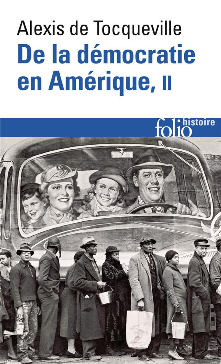 DE LA DEMOCRATIE EN AMERIQUE - VOL02 - LES GRANDS THEMES - TOCQUEVILLE A D. - GALLIMARD