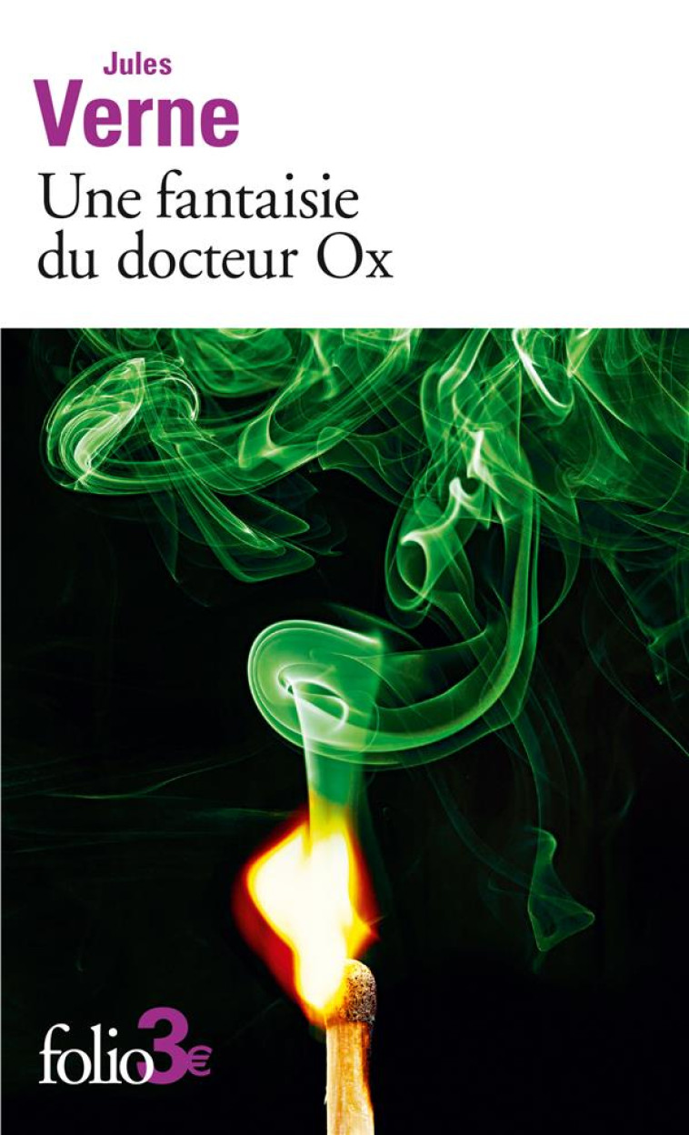 UNE FANTAISIE DU DOCTEUR OX - JULES VERNE - GALLIMARD