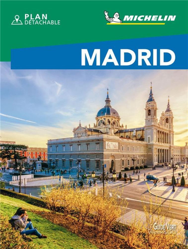 GUIDES VERTS WE&GO EUROPE - GUIDE VERT WE&GO MADRID - XXX - MICHELIN