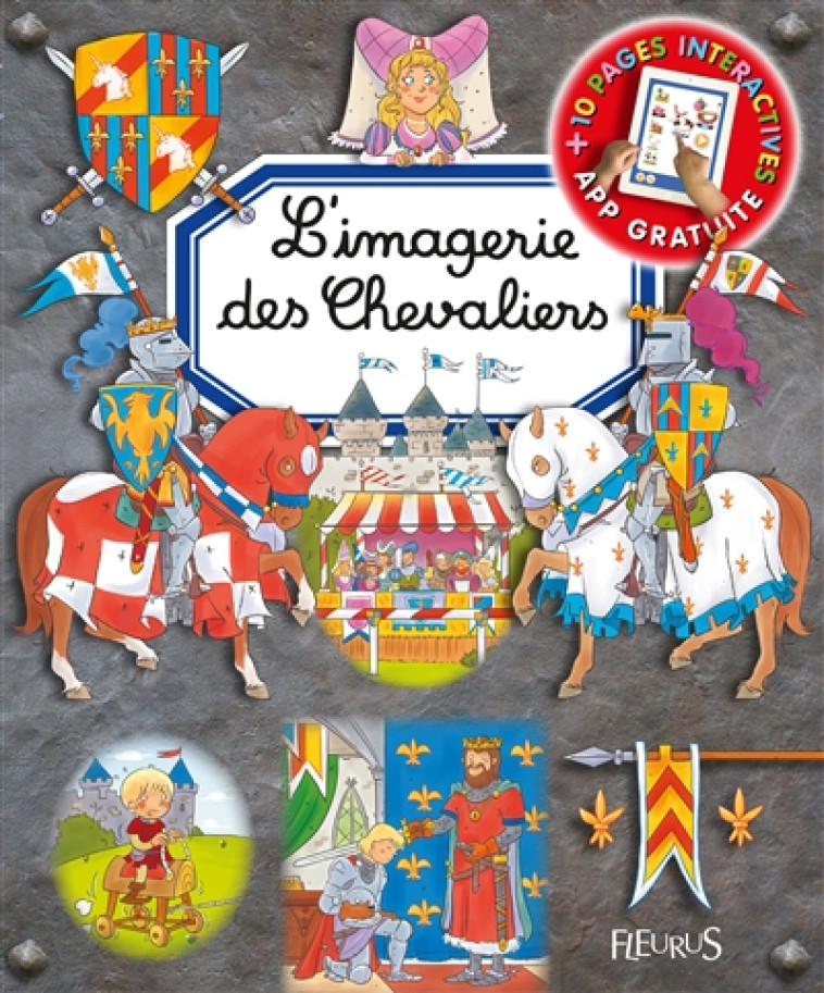 L-IMAGERIE DES CHEVALIERS (INTERACTIVE) - BOUET/SIMON - FLEURUS