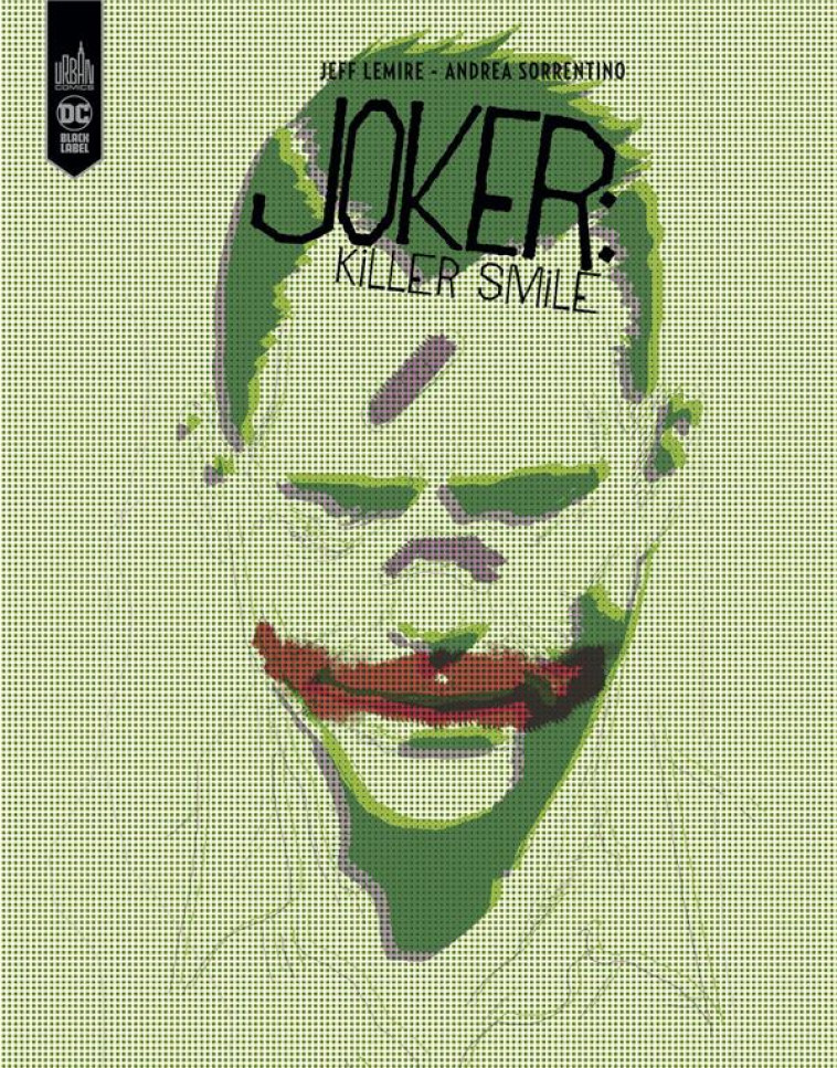 THE JOKER : KILLER SMILE - LEMIRE JEFF - URBAN COMICS