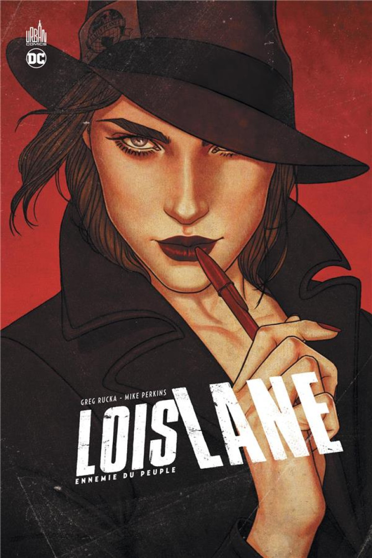 LOIS LANE - ENNEMIE DU PEUPLE - RUCKA GREG - URBAN COMICS