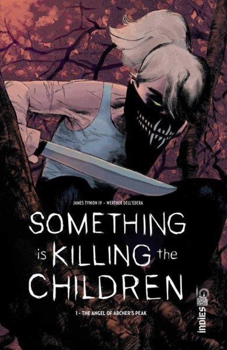 SOMETHING IS KILLING THE CHILDREN TOME 1 - TYNION IV JAMES - NC