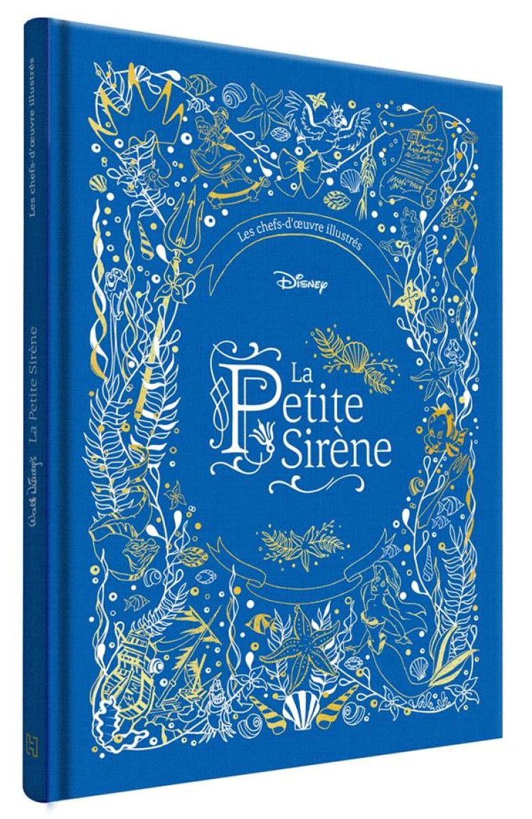 LA PETITE SIRENE - LES CHEFS-D-OEUVRE ILLUSTRES DISNEY - DISNEY PRINCESSES - XXX - HACHETTE