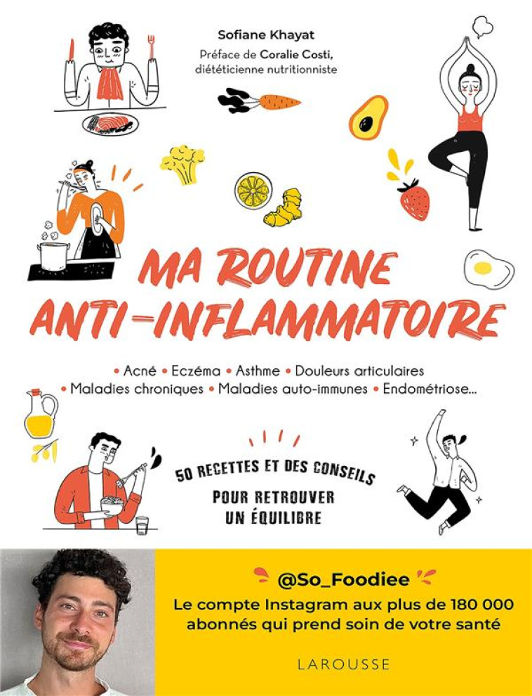 MA ROUTINE ANTI-INFLAMMATOIRE - @SO_FOODIEE - LAROUSSE