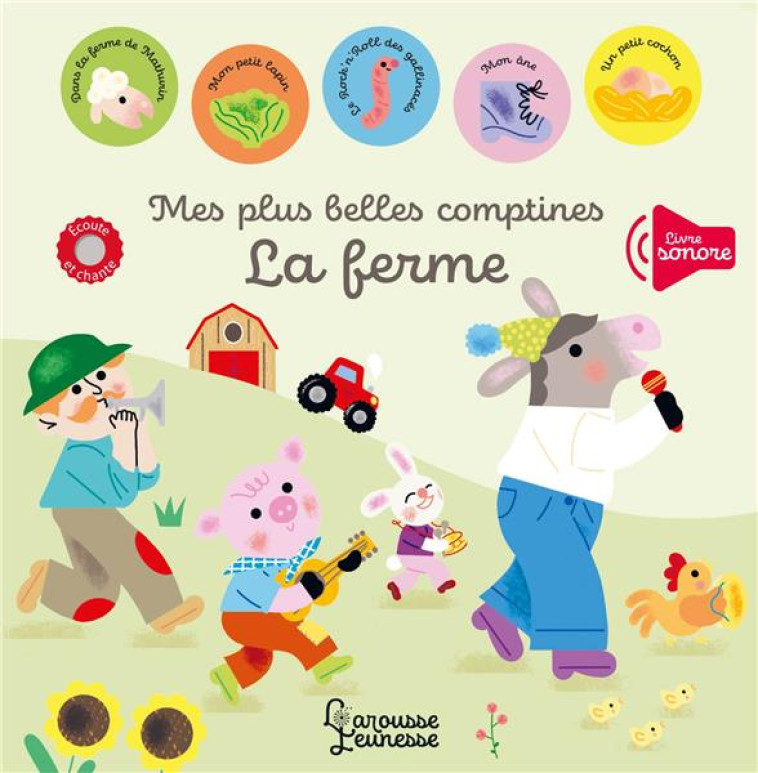 MES PLUS BELLES COMPTINES - LA FERME - BOUXOM SOPHIE - LAROUSSE