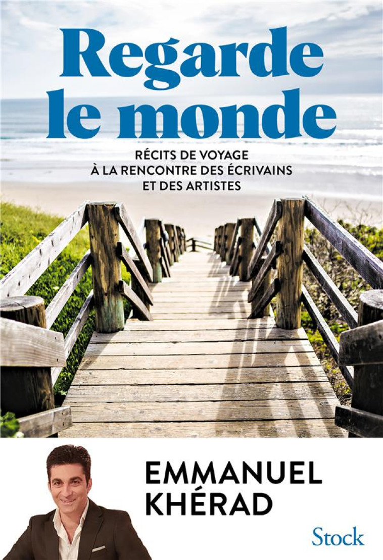 REGARDE LE MONDE - EMMANUEL KHERAD - NC