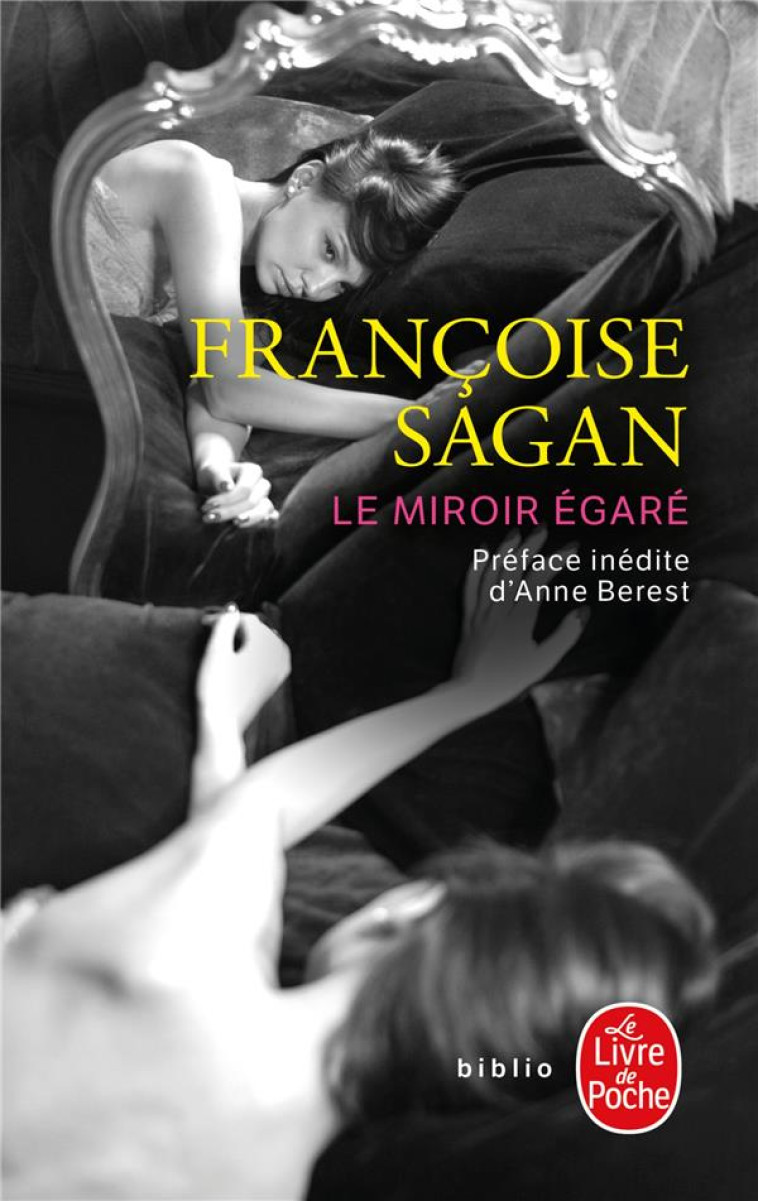 LE MIROIR ?GAR? - FRANCOISE SAGAN - LGF/Livre de Poche