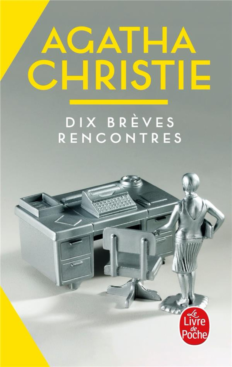 DIX BR?VES RENCONTRES (NOUVELLE TRADUCTION R?VIS?E) - AGATHA CHRISTIE - LGF/Livre de Poche