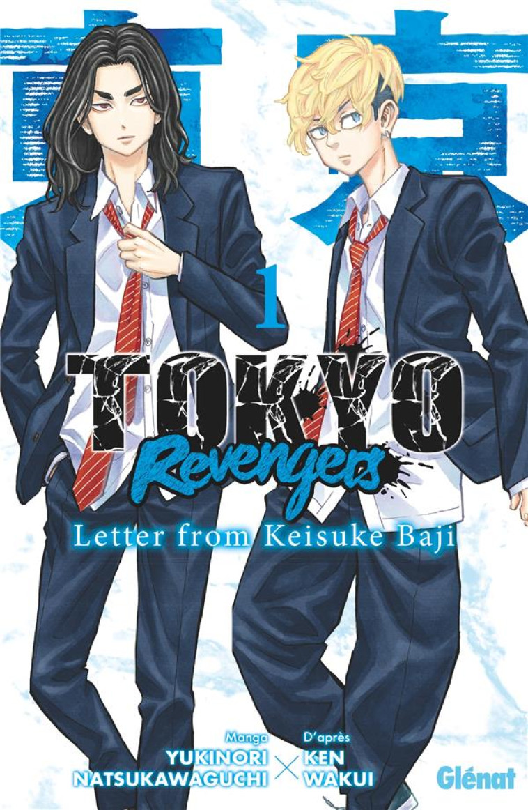 TOKYO REVENGERS - LETTER FROM KEISUKE BAJI - TOME 01 - KEN WAKUI - GLENAT