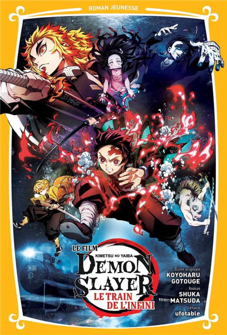 DEMON SLAYER - ROMAN JEUNESSE T03 : LE TRAIN DE L-INFINI - SHUKA MATSUDA - PANINI