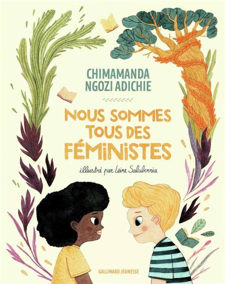 NOUS SOMMES TOUS DES F?MINISTES - CHIMAMANDA NGOZI ADICHIE - GALLIMARD