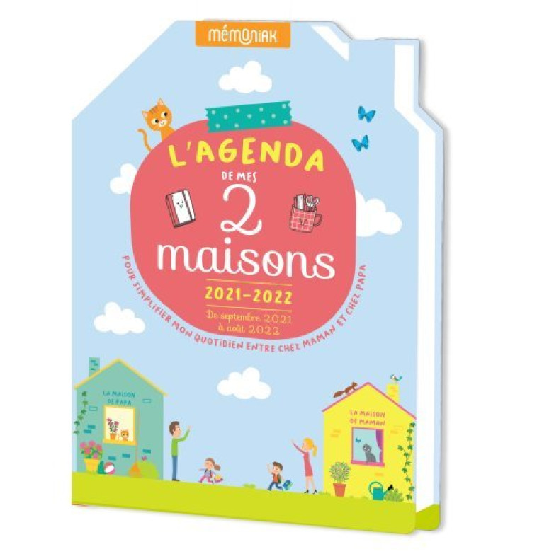 L AGENDA DE MES DEUX MAISONS POUR SIMPLIFIER MON QUOTIDIEN ENTRE CHEZ PAPA ET CHEZ MAMAN MEMONIAK 20 -  Editions 365 - 365 PARIS