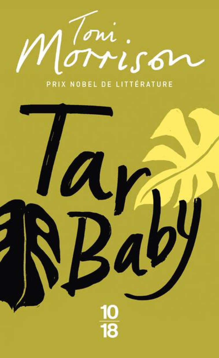 TAR BABY - TONI MORRISON - 10 X 18