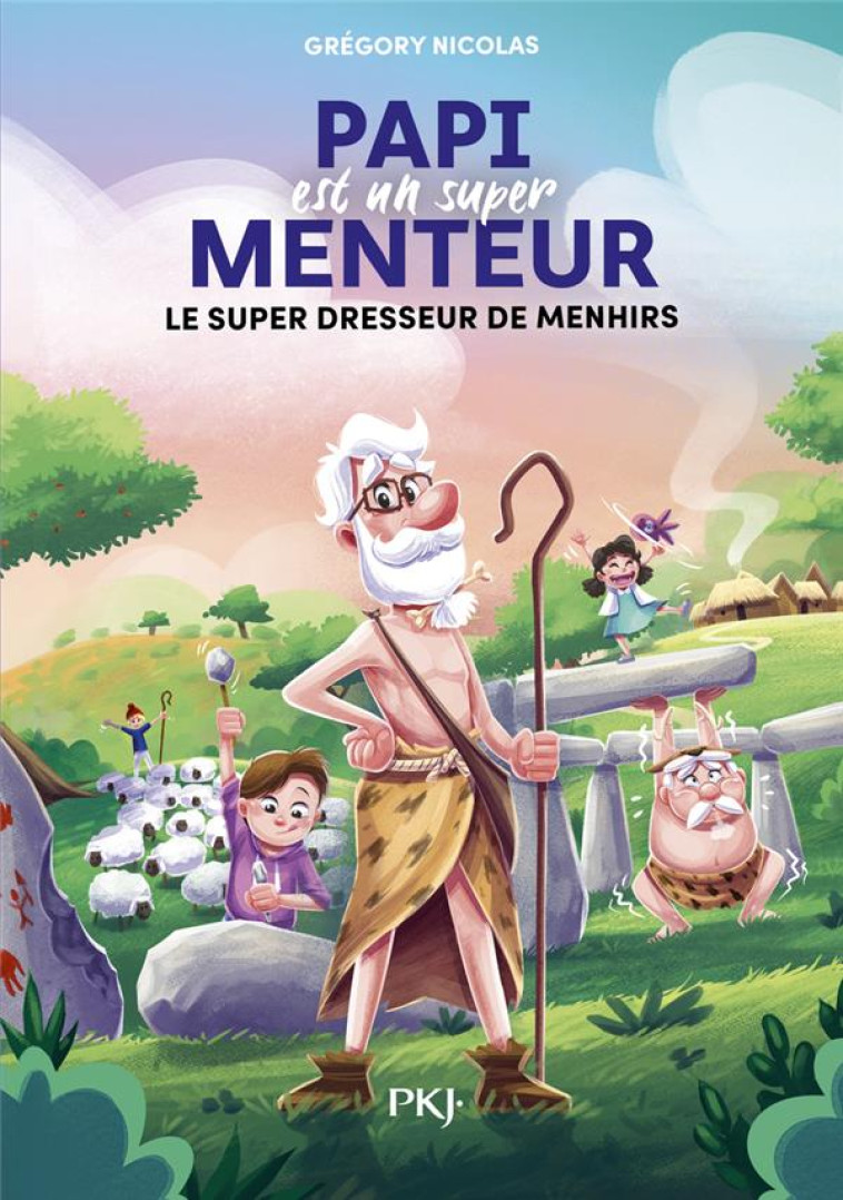 PAPI EST UN SUPER MENTEUR TOME 8 - GREGORY NICOLAS - POCKET