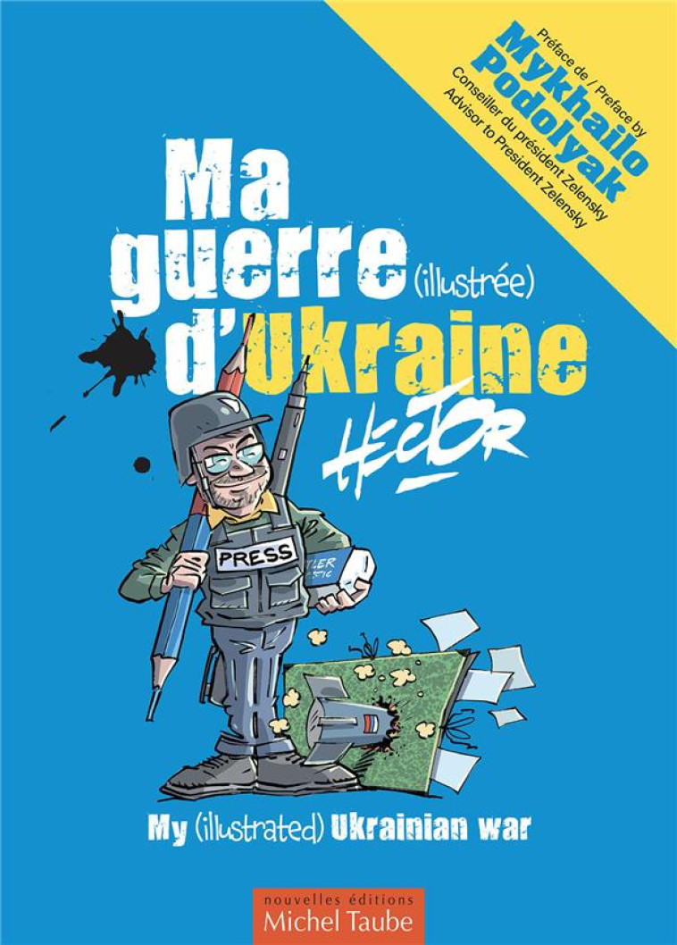 MA GUERRE (ILLUSTREE) D-UKRAINE - HECTOR - EPSILOON