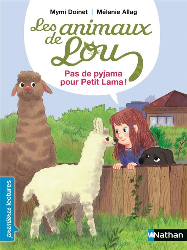 LES ANIMAUX DE LOU - PAS DE PYJAMA POUR PETIT LAMA ! - MYMI DOINET - CLE INTERNAT