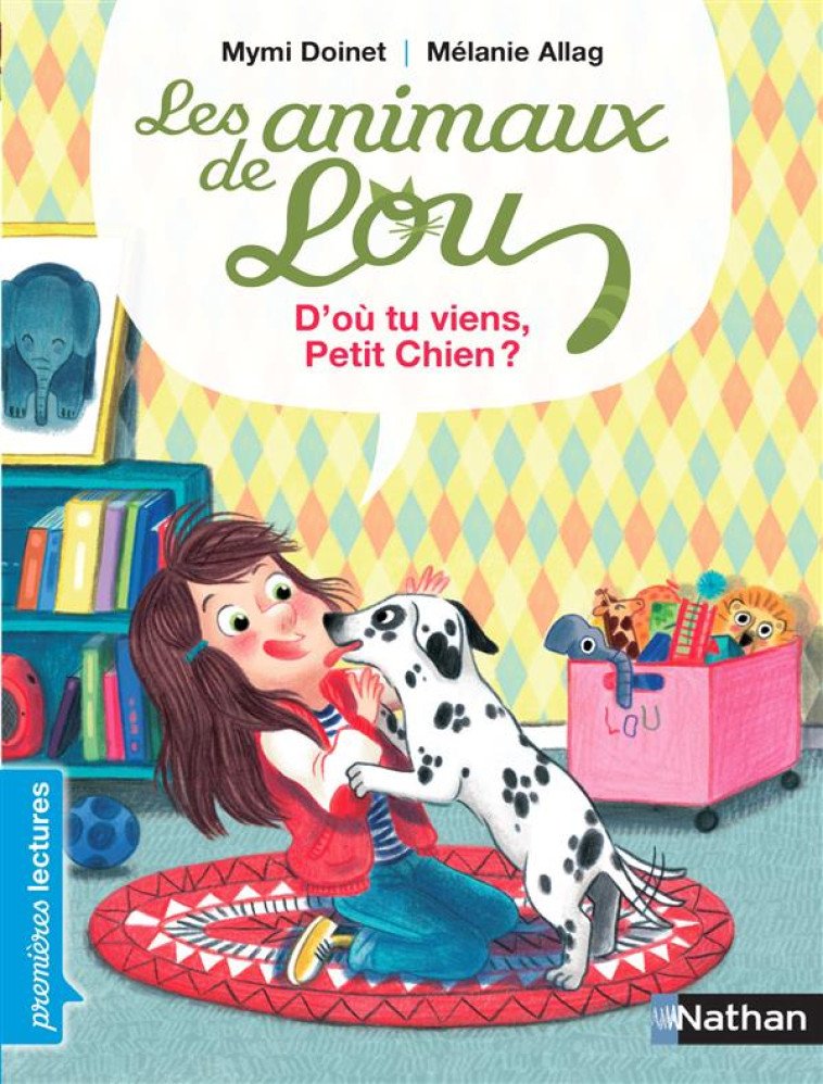 ANIMAUX DE LOU: D-O? TU VIENS PETIT CHIEN ? - MYMI DOINET - Nathan Jeunesse