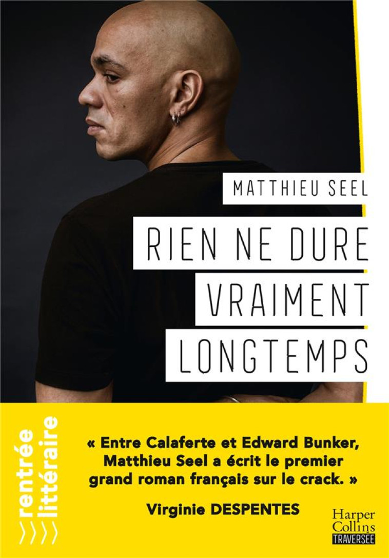 RIEN NE DURE VRAIMENT LONGTEMPS - MATTHIEU SEEL - HARPERCOLLINS